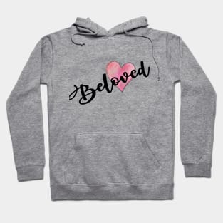 Beloved Hoodie